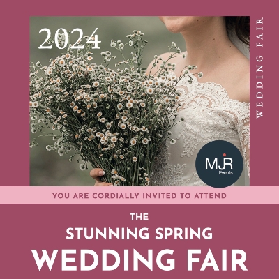 The Stunning Spring Wedding Fair 2024