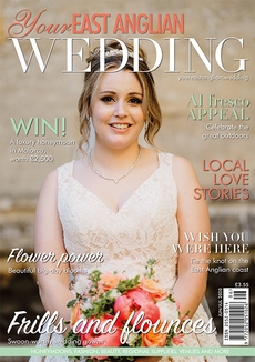 Issue 43 of Your East Anglian Wedding magazine