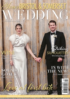 Cover of the February/March 2023 issue of Your Bristol & Somerset Wedding magazine