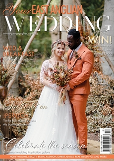 Issue 57 of Your East Anglian Wedding magazine