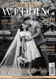 Issue 58 of Your East Anglian Wedding magazine
