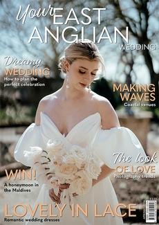 Your East Anglian Wedding magazine, Issue 66