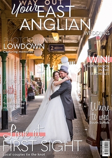 Issue 81 of Your East Anglian Wedding magazine